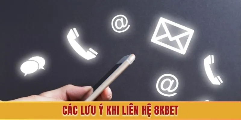 Những lưu ý 8KBET đưa ra cho hội viên